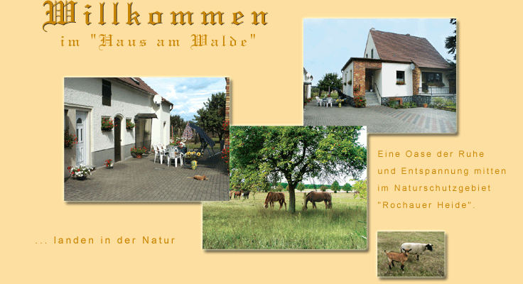 Willkommen - Haus, Ferienwohnung und Natur